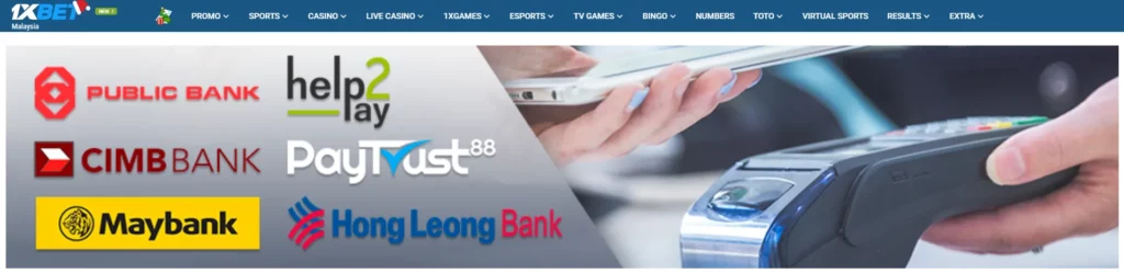 Banking methods to deposit and withdrawal at 1xBet Malaysia